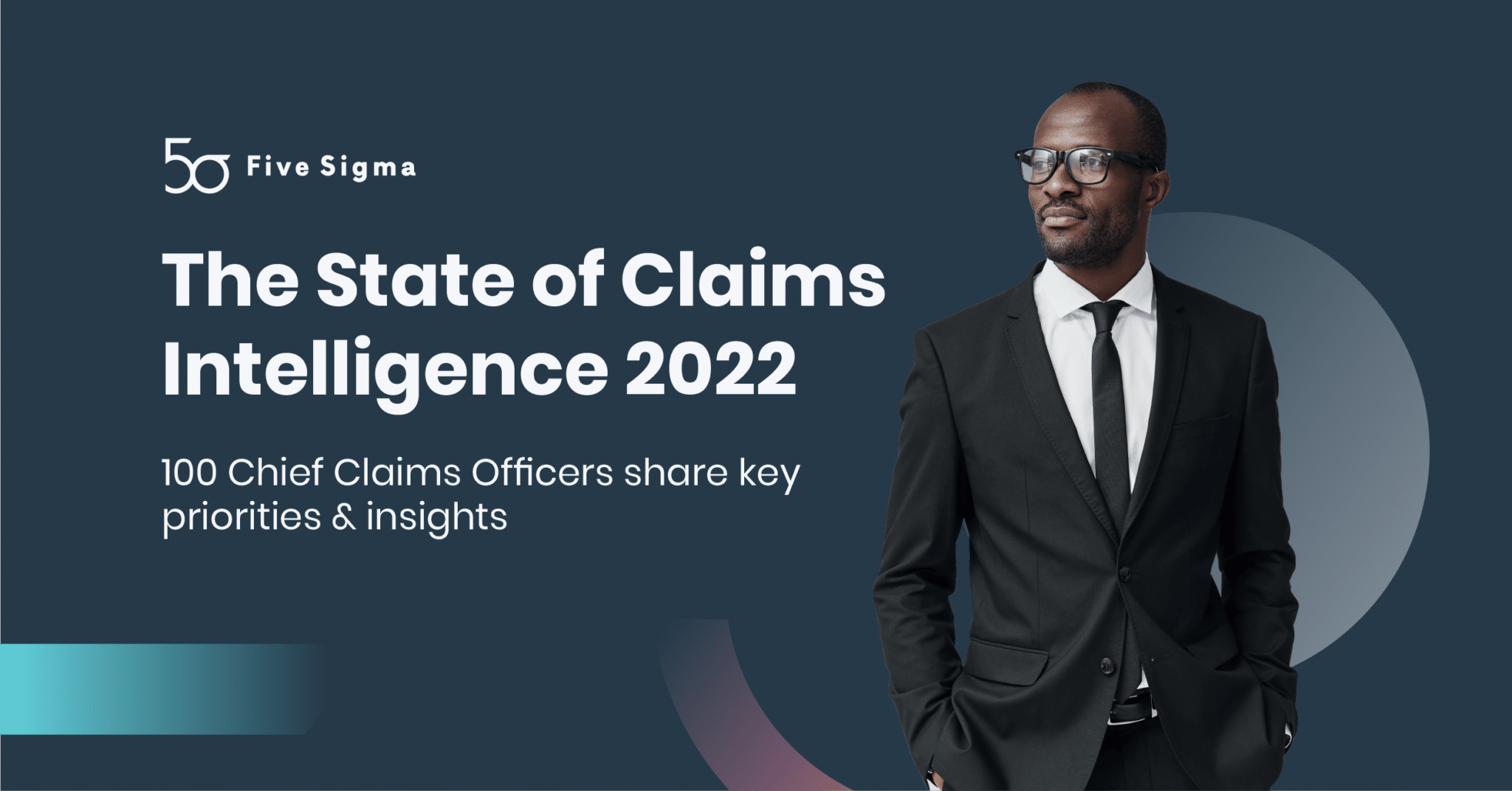 Five Sigma claims intelligence report banner with a business professional