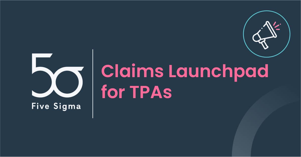 Five Sigma Claims Launchpad for TPAs blog graphic